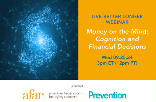 Watch a recording of “Money on the Mind: Cognition and Financial Decisions” Webinar